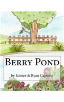 Berry Pond: (English)