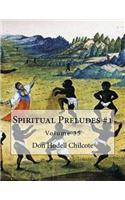 Spiritual Preludes #1 Volume 35