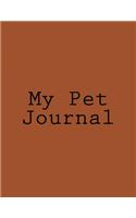 My Pet Journal: A 8.5 x 11 Lined Notebook