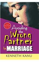 Avoiding the Wrong Partner in Marriage