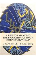 A Life for Mankind