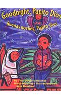Goodnight, Papito Dios/Buenos Noches, Papito Dios