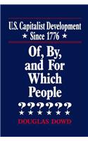 US Capitalist Development Since 1776