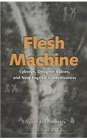 Flesh Machine