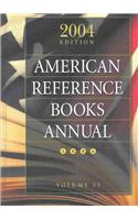 American Reference Books Annual: 2004 Edition, Volume 35