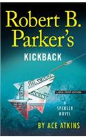 Robert B. Parker's Kickback