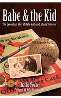 Babe & the Kid