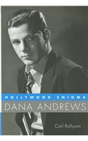 Hollywood Enigma: Dana Andrews