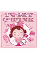 Posey Prefers Pink