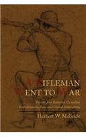 Rifleman Went to War