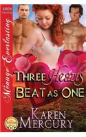 Three Hearts Beat as One (Siren Publishing Menage Everlasting)
