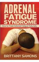 Adrenal Fatigue Syndrome