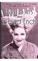 Hairpins and Dead Ends