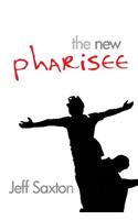The New Pharisee