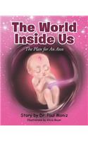 The World Inside Us