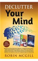 Declutter Your Mind