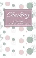 Checking Account Transaction Log: Simple Checking Account Balance Register, Log, Track and Record Expenses and Income, 6 Column Payment Record, Grey and Purple Cover
