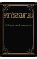 Sportwissenschaftlerin - Erfolg ist, was du draus machst