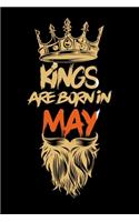 Kings Are Born In May