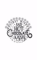Holiday Wishes And Hot Chocolate, Christmas Notebook Kids, Lined Journal/Notes Christmas (Type 2)