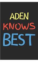 Aden Knows Best