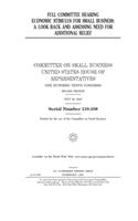 Full committee hearing on economic stimulus for small business: a look back and assessing need for additional relief