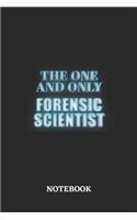The One And Only Forensic Scientist Notebook