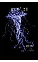 jellyfish notebook for girls: jellyfish sea life animal Notebook Novelty Gift for girl jellyfish Lovers college Lined ruled aquarium lover Birthday Gifts to Write In Ideas