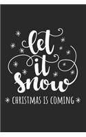 Christmas Let it snow: Calendar, weekly planner, diary, notebook, book 105 pages in softcover. One week on one double page. For all appointments, notes and tasks that you 