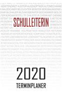 Schulleiterin - 2020 Terminplaner: Kalender und Organisator für Schulleiterin. Terminkalender, Taschenkalender, Wochenplaner, Jahresplaner, Kalender 2019 - 2020 zum Planen und Organis
