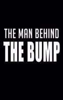 The Man behind the Bump: 110 Game Sheets - 660 Tic-Tac-Toe Blank Games - Soft Cover Book for Kids for Traveling & Summer Vacations - Mini Game - Clever Kids - 110 Lined page