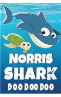 Norris: Norris Shark Doo Doo Doo Notebook Journal For Drawing or Sketching Writing Taking Notes, Custom Gift With The Boys Name Norris
