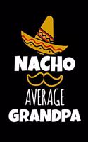 Nacho Average Grandpa