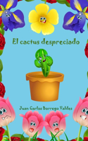 cactus despreciado