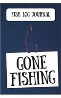 Fish Log Journal Gone Fishing