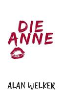 Die Anne