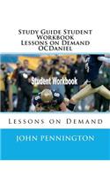 Study Guide Student Workbook Lessons on Demand OCDaniel