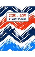 2018-2019 Student Planner: Daily, Weekly, and Monthly Calendar Planner and Organizer for Students for the Academic Year 2018-2019 (8x10) V3