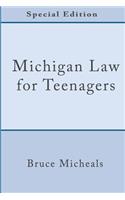 Michigan Law for Teenagers