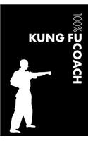 Kung Fu Coach Notebook: Blank Lined Kung Fu Journal For Coach and Player