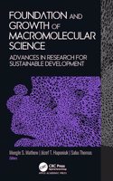 Foundation and Growth of Macromolecular Science