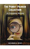 The Penny Parker Collection, 15 Complete Novels, Including: Danger at the Drawbridge, Behind the Green Door, Clue of the Silken Ladder, the Secret Pac(English)