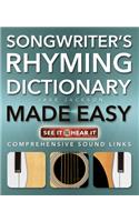 Songwriter's Rhyming Dictionary Made Easy: Comprehensive Sound Links