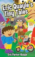 Eric Quayle's Tiny Tales