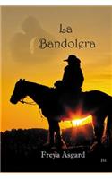 La Bandolera
