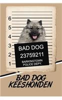 Bad Dog Keeshonden: Blank Cookbook Recipes & Notes Featuring 120 Pages 6x9