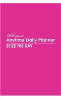 Ultimate Anytime Daily Planner