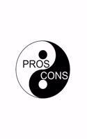 Pros & Cons: Decision Making List Pad Notebook of 120 Pages, 6 by 9 Inches