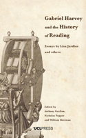 Gabriel Harvey and the History of Reading