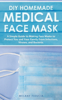 DIY Homemade Medical Face Mask